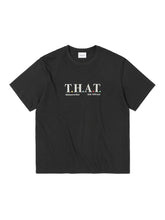 T.H.A.T. Tee